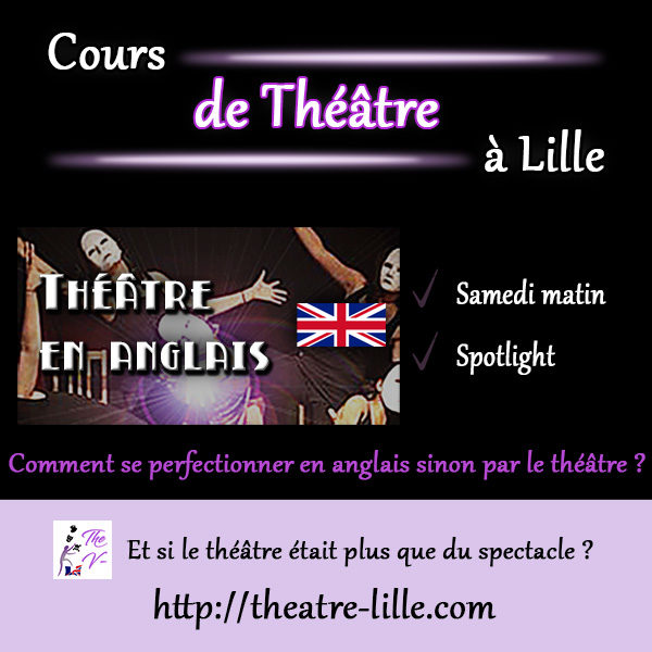 Cours de Perfectionnement de l'anglais par le théâtre